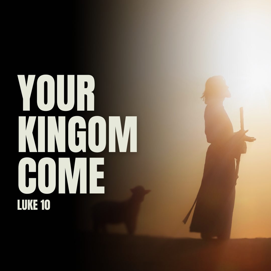 Your Kingdom Come