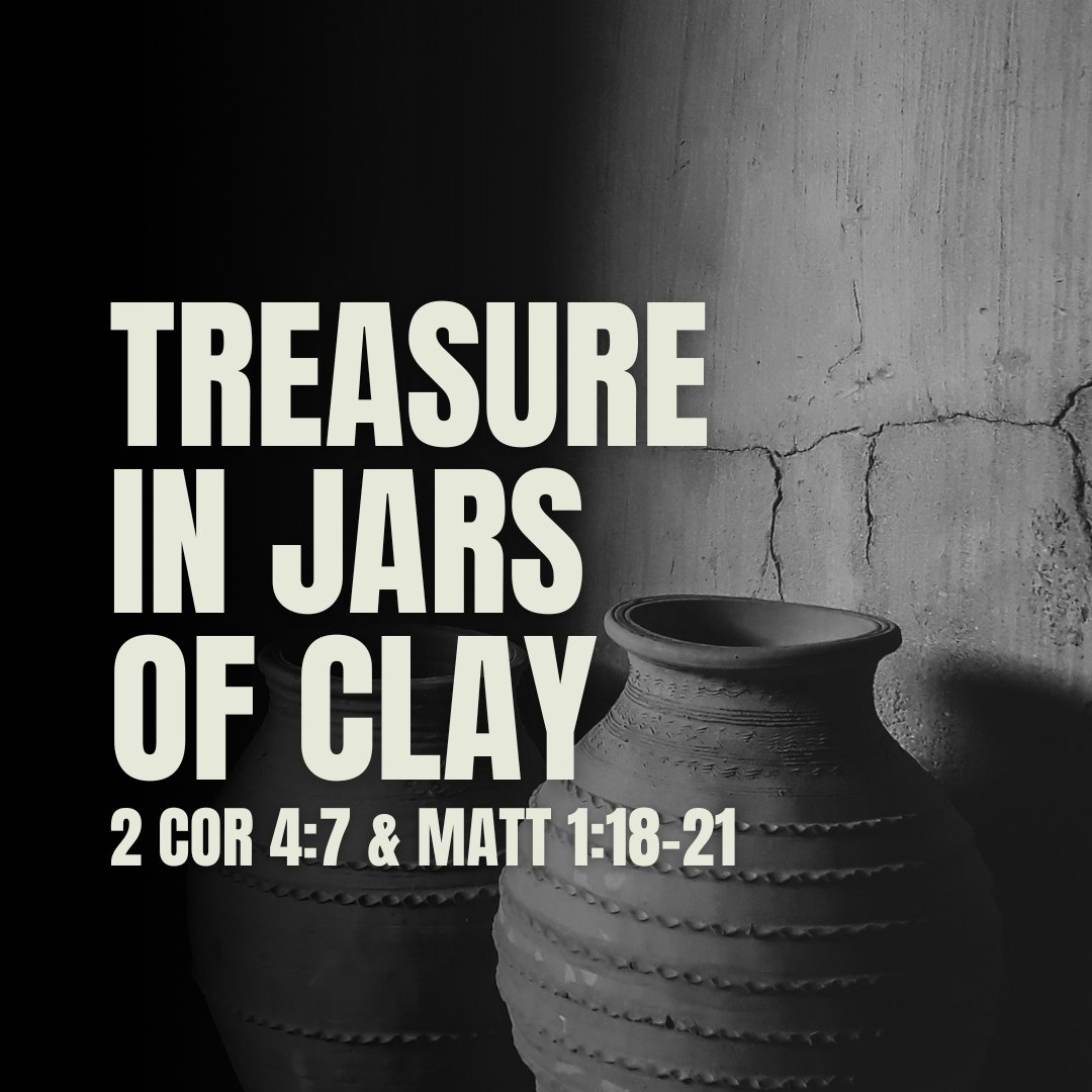 Treasure in jars of clay